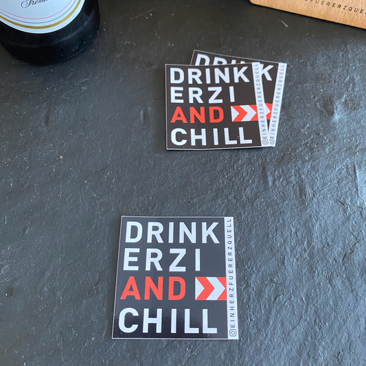 "Drink Erzi and chill" Stickerpack